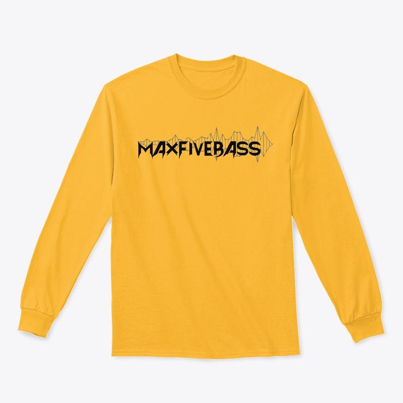 MaxFiveBass New Long Sleeve Tee!